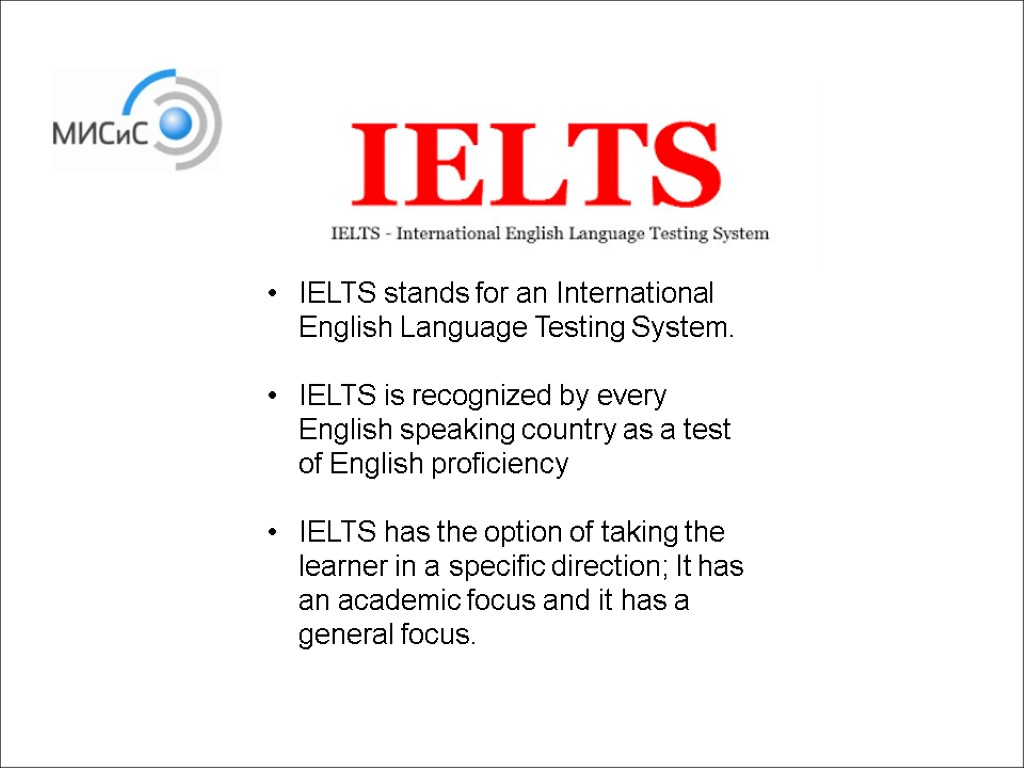 IELTS stands for an International English Language Testing System. IELTS is recognized by every